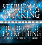 Stephen W. Hawking -- Illustrated Theory of Everything - The Origin and Fate of the Universe